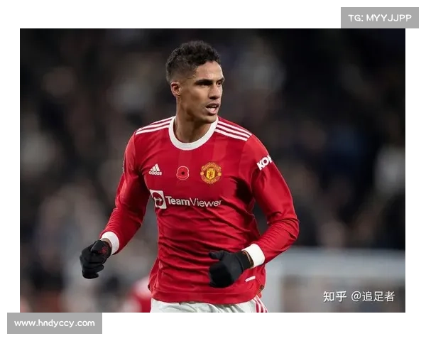 如何选择合适的球员替代瓦拉内担任防线核心角色